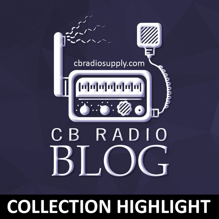 Collection Highlight: CB Radio Accessories - CB Radio Supply